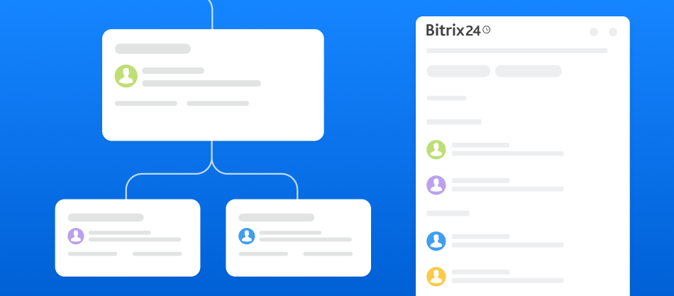 Zarządzanie strukturą firmy w Bitrix24: nowe funkcje dla lepszej wydajności 