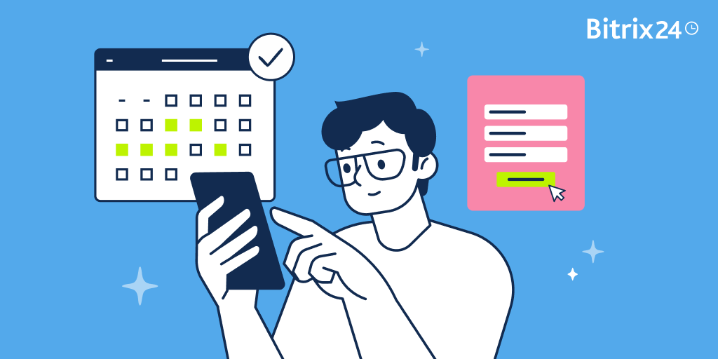 Nowość w Bitrix24: twórz własne formularze rezerwacyjne i personalizuj komunikację z klientami