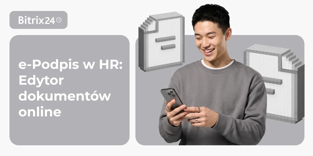 e-Podpis w HR: Edytor dokumentów online. Koniec z chaosem w plikach!