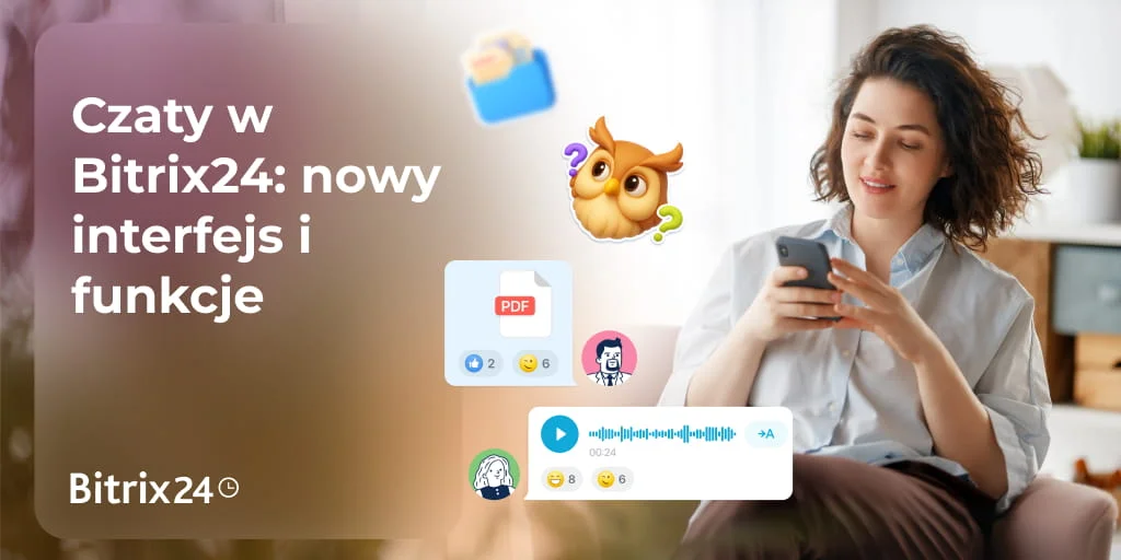 Czaty w Bitrix24: nowy interfejs i funkcje