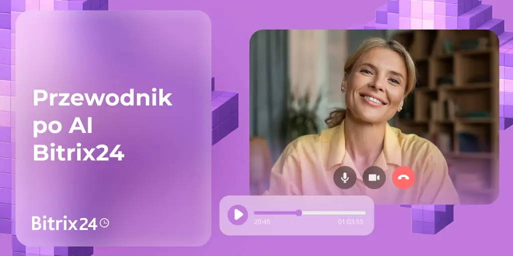 CoPilot w Bitrix24: Praktyczny przewodnik, jak wykorzystać AI w CRM, zadaniach i komunikacji zespołu